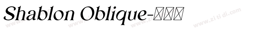 Shablon Oblique字体转换